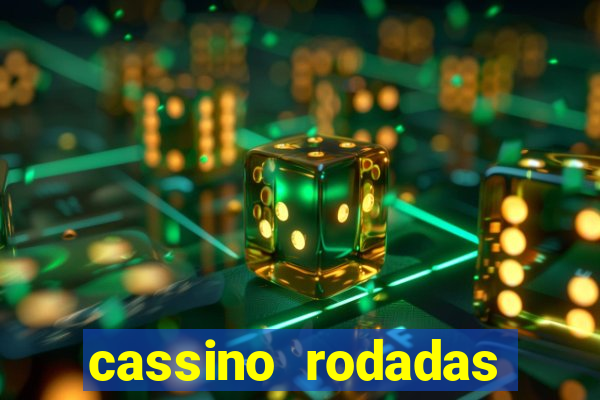 cassino rodadas gratis sem deposito